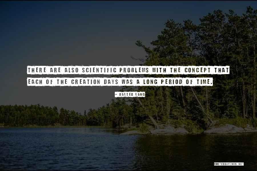 Days Are Long Quotes By Walter Lang Days Are Long Quotes By Walter Lang