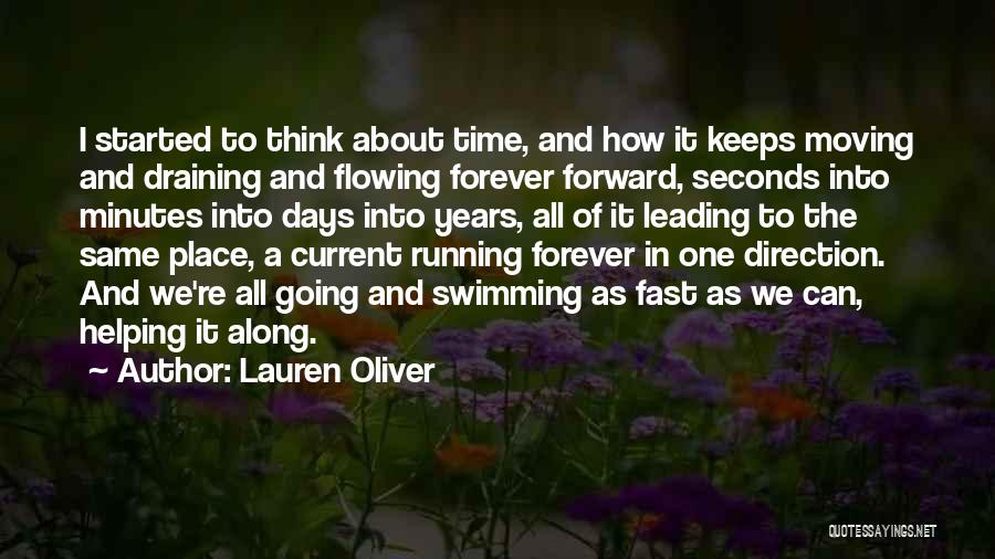 Days Are Running So Fast Quotes By Lauren Oliver