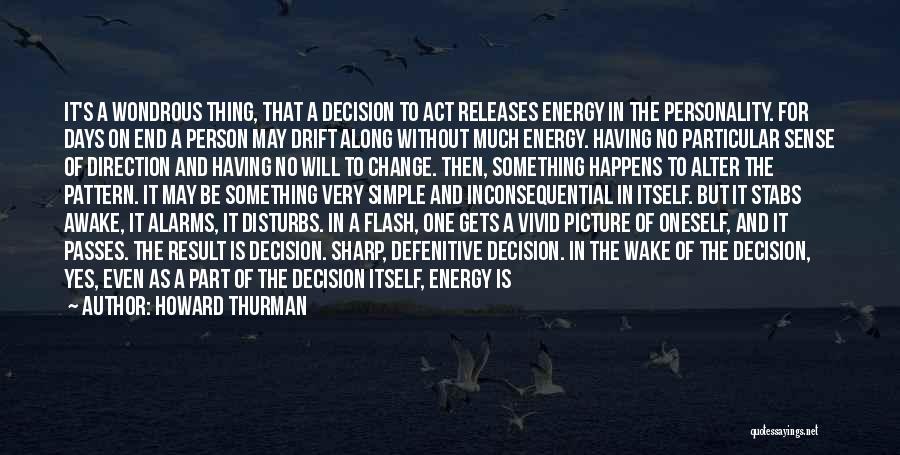 Days End Quotes By Howard Thurman