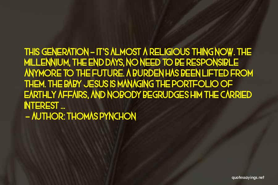 Days End Quotes By Thomas Pynchon
