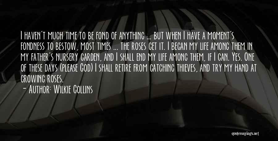 Days End Quotes By Wilkie Collins
