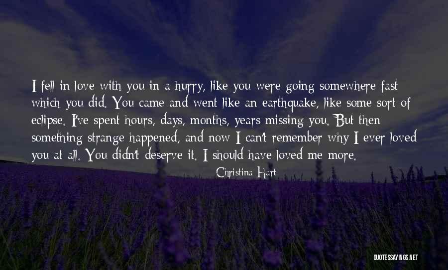 Days Go Fast Quotes By Christina Hart Days Go Fast Quotes By Christina Hart
