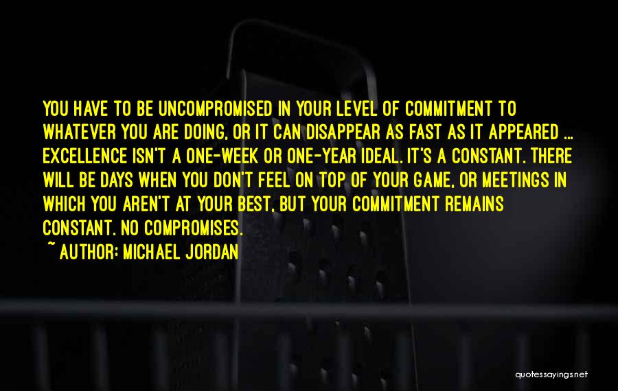 Days Going Fast Quotes By Michael Jordan
