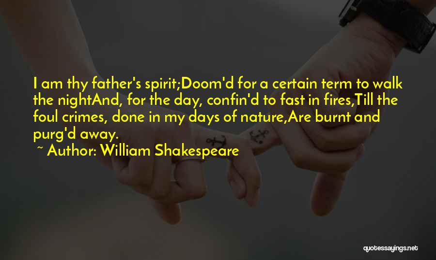 Days Going Fast Quotes By William Shakespeare