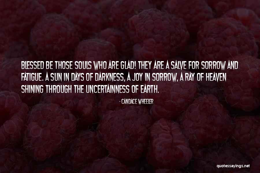 Days In Heaven Quotes By Candace Wheeler Days In Heaven Quotes By Candace Wheeler