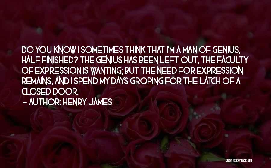 Days Left Quotes By Henry James