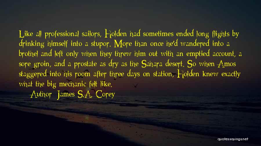 Days Left Quotes By James S.A. Corey