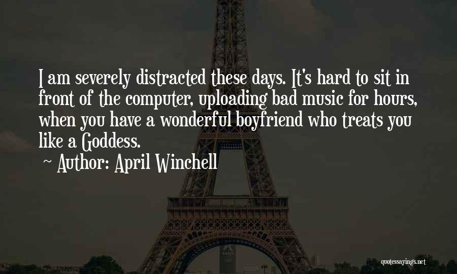 Days Like These Quotes By April Winchell