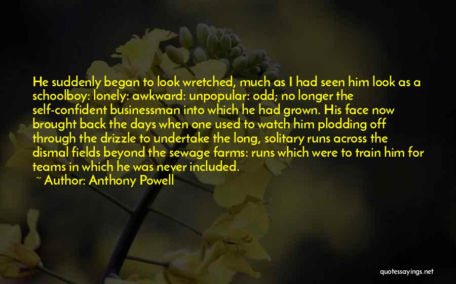 Days Never Come Back Quotes By Anthony Powell