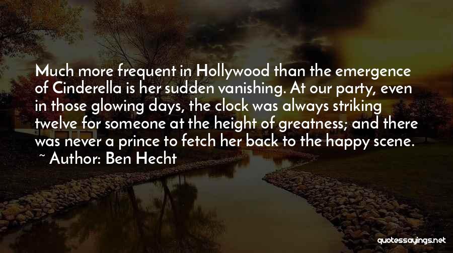 Days Never Come Back Quotes By Ben Hecht