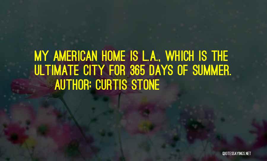 Days Of Summer Quotes By Curtis Stone