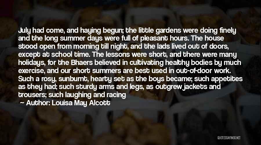 Days Of Summer Quotes By Louisa May Alcott