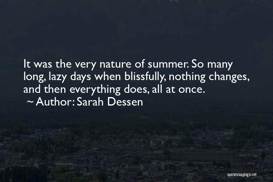 Days Of Summer Quotes By Sarah Dessen