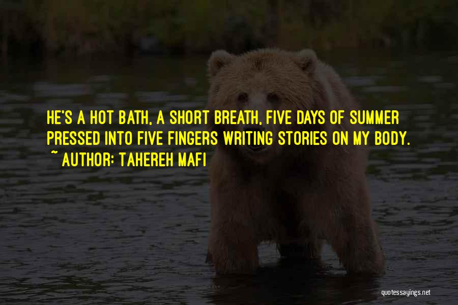 Days Of Summer Quotes By Tahereh Mafi