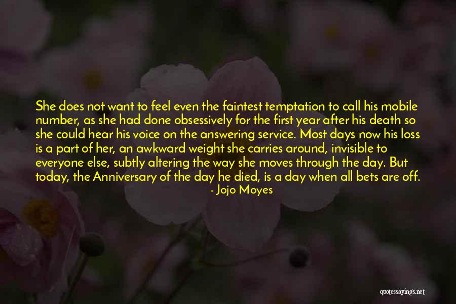 Days Of The Year Quotes By Jojo Moyes Days Of The Year Quotes By Jojo Moyes