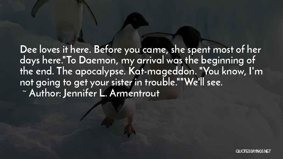Days Off Funny Quotes By Jennifer L. Armentrout