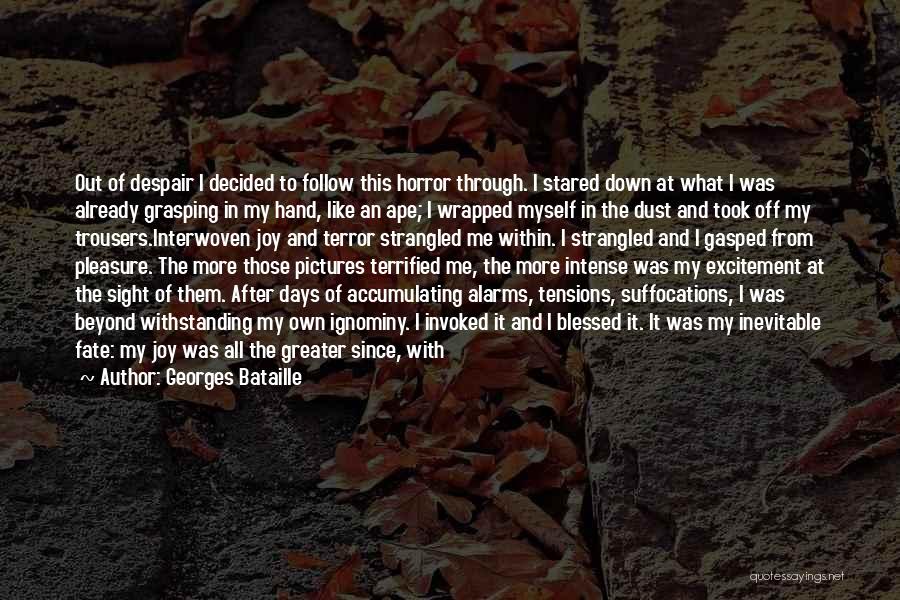 Days Off Quotes By Georges Bataille