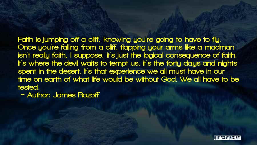 Days Off Quotes By James Rozoff