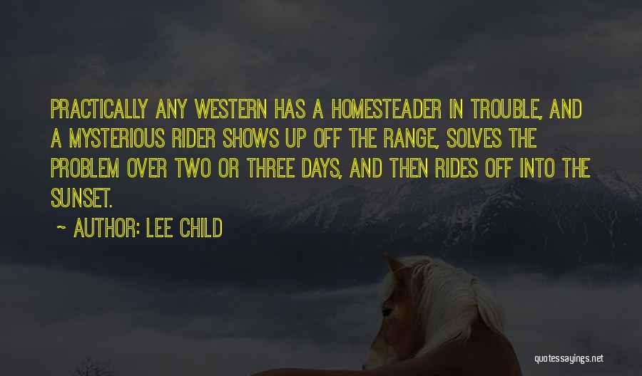 Days Off Quotes By Lee Child