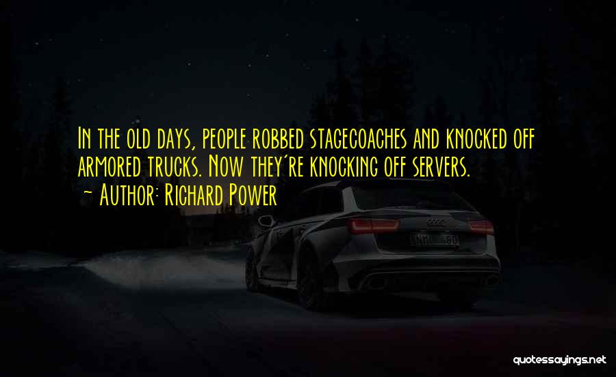 Days Off Quotes By Richard Power