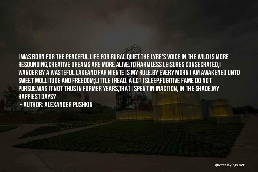 Days On The Lake Quotes By Alexander Pushkin