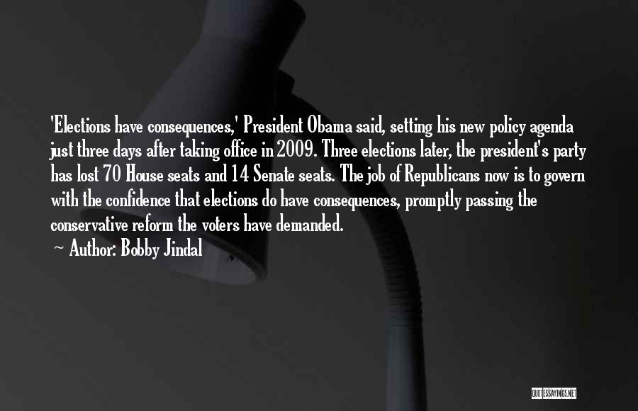 Days Passing Quotes By Bobby Jindal