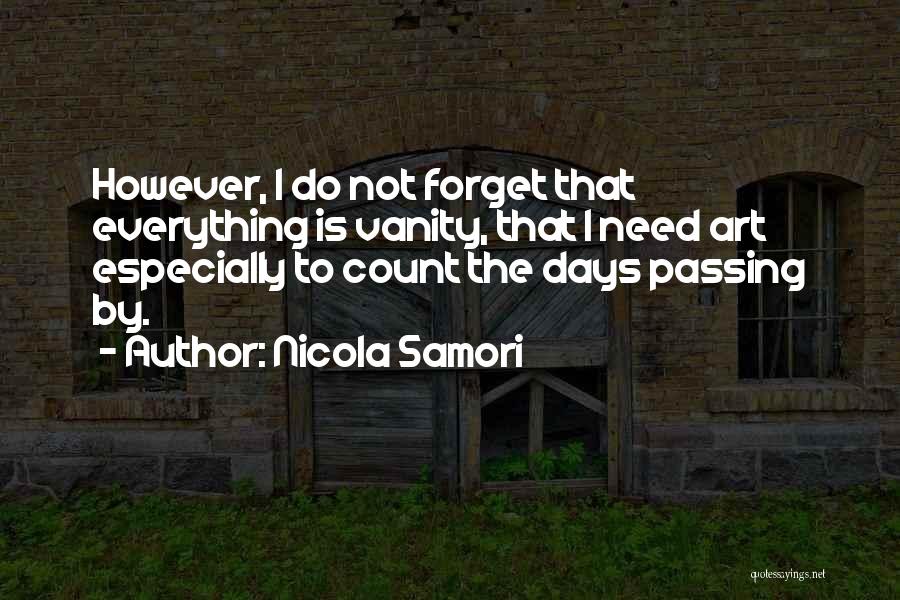 Days Passing Quotes By Nicola Samori