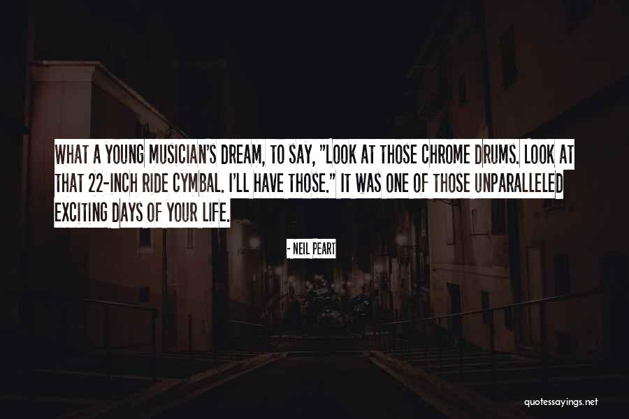 Days The Drums Quotes By Neil Peart Days The Drums Quotes By Neil Peart