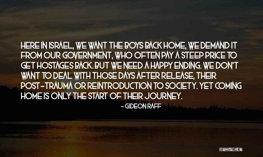 Days The Post Quotes By Gideon Raff Days The Post Quotes By Gideon Raff
