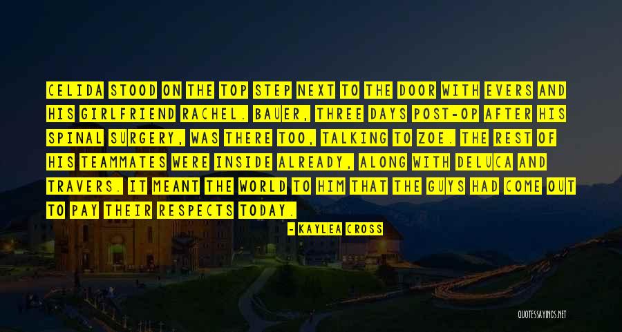Days The Post Quotes By Kaylea Cross Days The Post Quotes By Kaylea Cross
