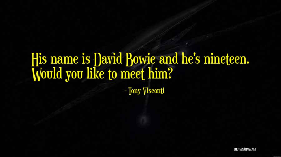 Daysix Quotes By Tony Visconti Daysix Quotes By Tony Visconti