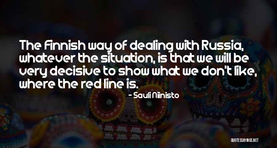 Daysor Gill Quotes By Sauli Niinisto Daysor Gill Quotes By Sauli Niinisto