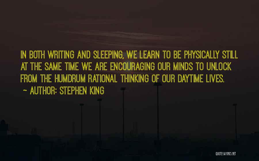 Daytime Sleep Quotes By Stephen King