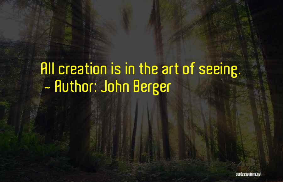 Daytimer Quotes By John Berger