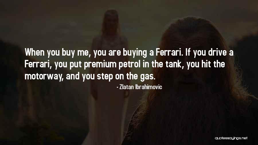 Daytimespoilers Quotes By Zlatan Ibrahimovic Daytimespoilers Quotes By Zlatan Ibrahimovic