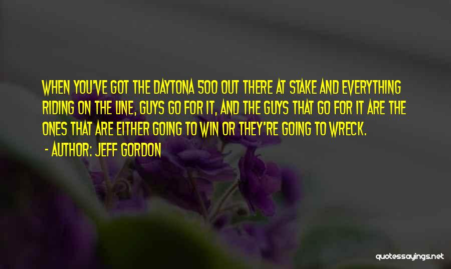 Daytona 500 Quotes By Jeff Gordon