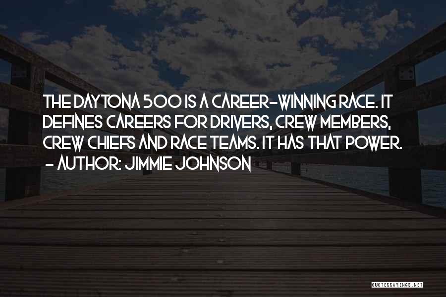 Daytona 500 Quotes By Jimmie Johnson