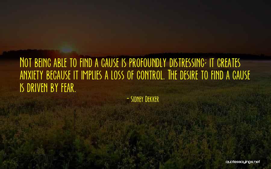 Dayvin Johnson Quotes By Sidney Dekker Dayvin Johnson Quotes By Sidney Dekker