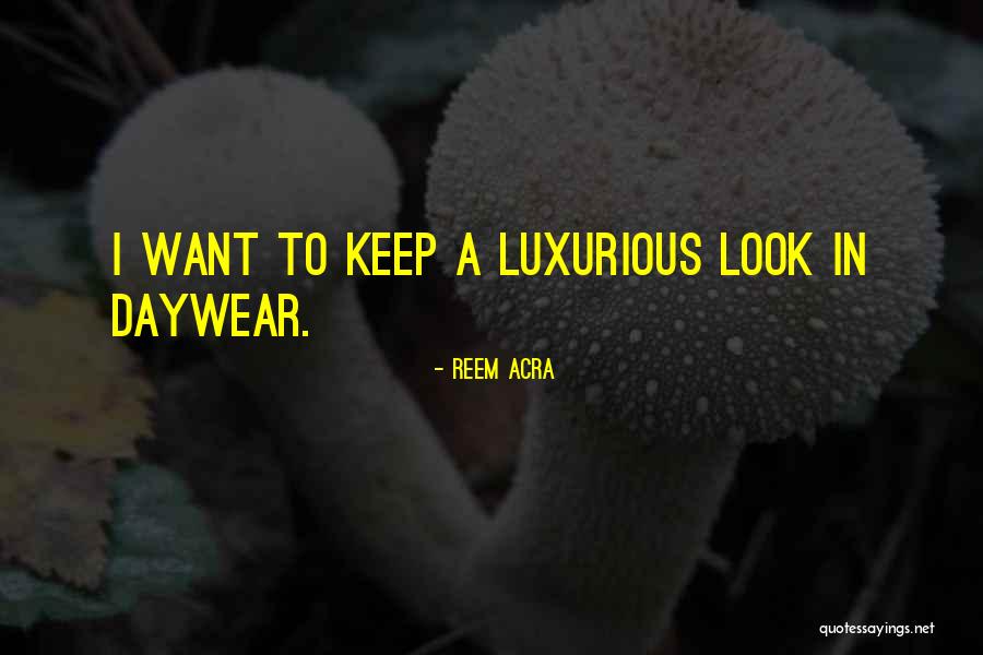 Daywear Quotes By Reem Acra Daywear Quotes By Reem Acra
