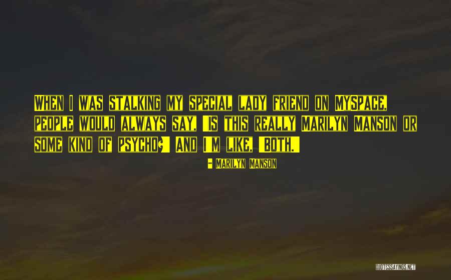 Daywind Performance Quotes By Marilyn Manson Daywind Performance Quotes By Marilyn Manson