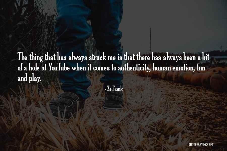 Daywind Performance Quotes By Ze Frank Daywind Performance Quotes By Ze Frank