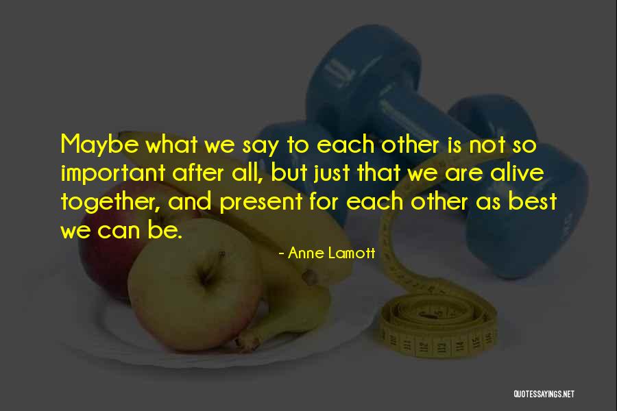 Daz Games Quotes By Anne Lamott Daz Games Quotes By Anne Lamott