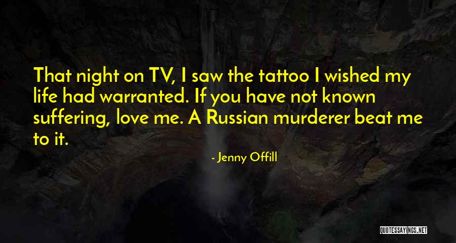 Dazai Chuuya Quotes By Jenny Offill Dazai Chuuya Quotes By Jenny Offill