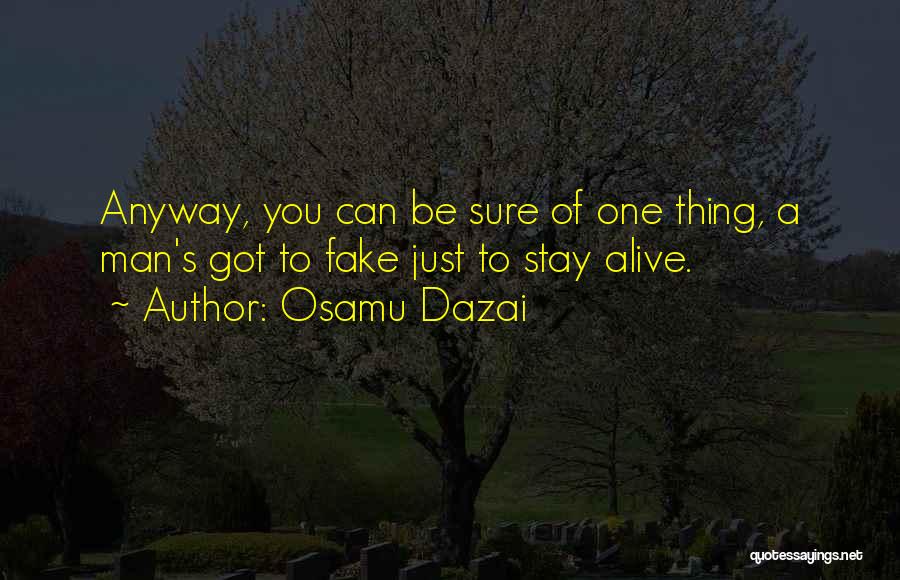 Dazai Quotes By Osamu Dazai