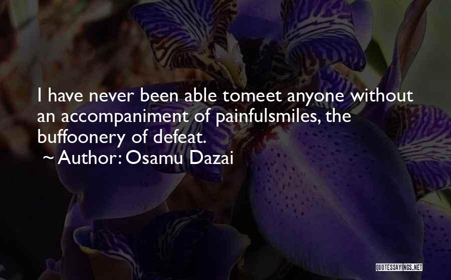 Dazai Quotes By Osamu Dazai