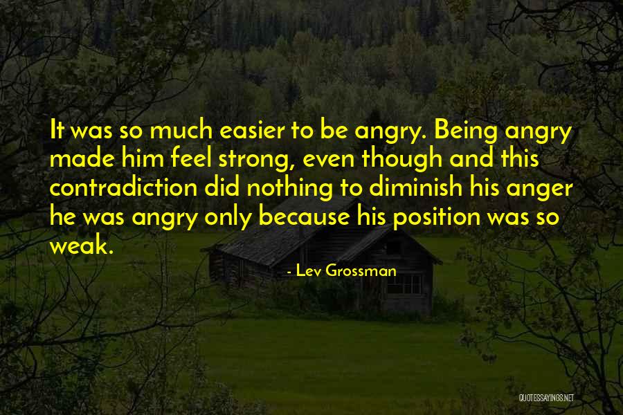 Dazed And Confused Matthew Mcconaughey Quotes By Lev Grossman Dazed And Confused Matthew Mcconaughey Quotes By Lev Grossman