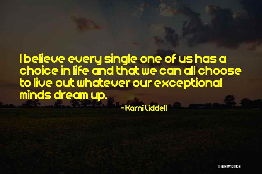 Dazies Quotes By Karni Liddell Dazies Quotes By Karni Liddell