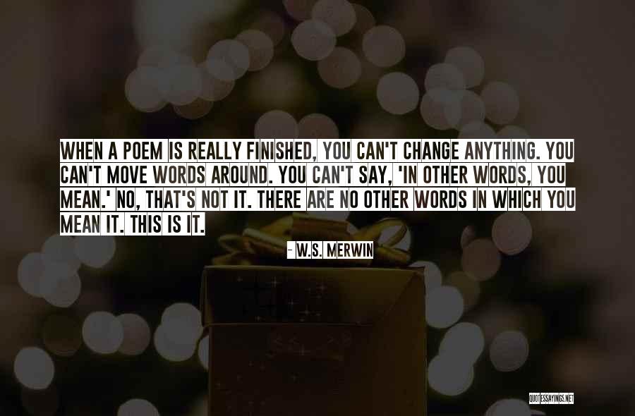 Dazies Quotes By W.S. Merwin Dazies Quotes By W.S. Merwin