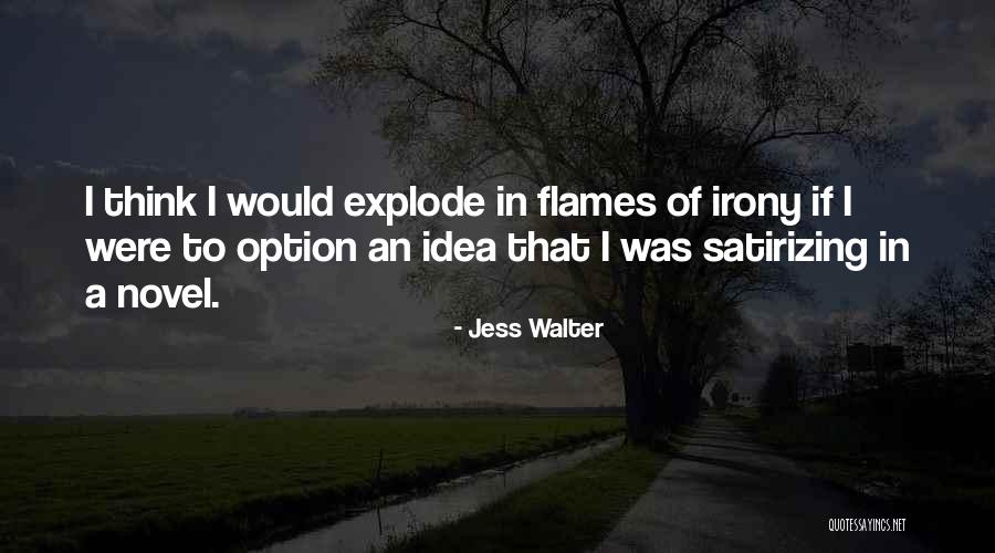 Dazs Quotes By Jess Walter Dazs Quotes By Jess Walter