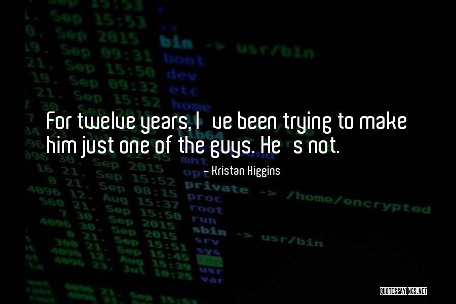 Dazs Quotes By Kristan Higgins Dazs Quotes By Kristan Higgins